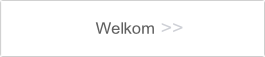 Welkom.